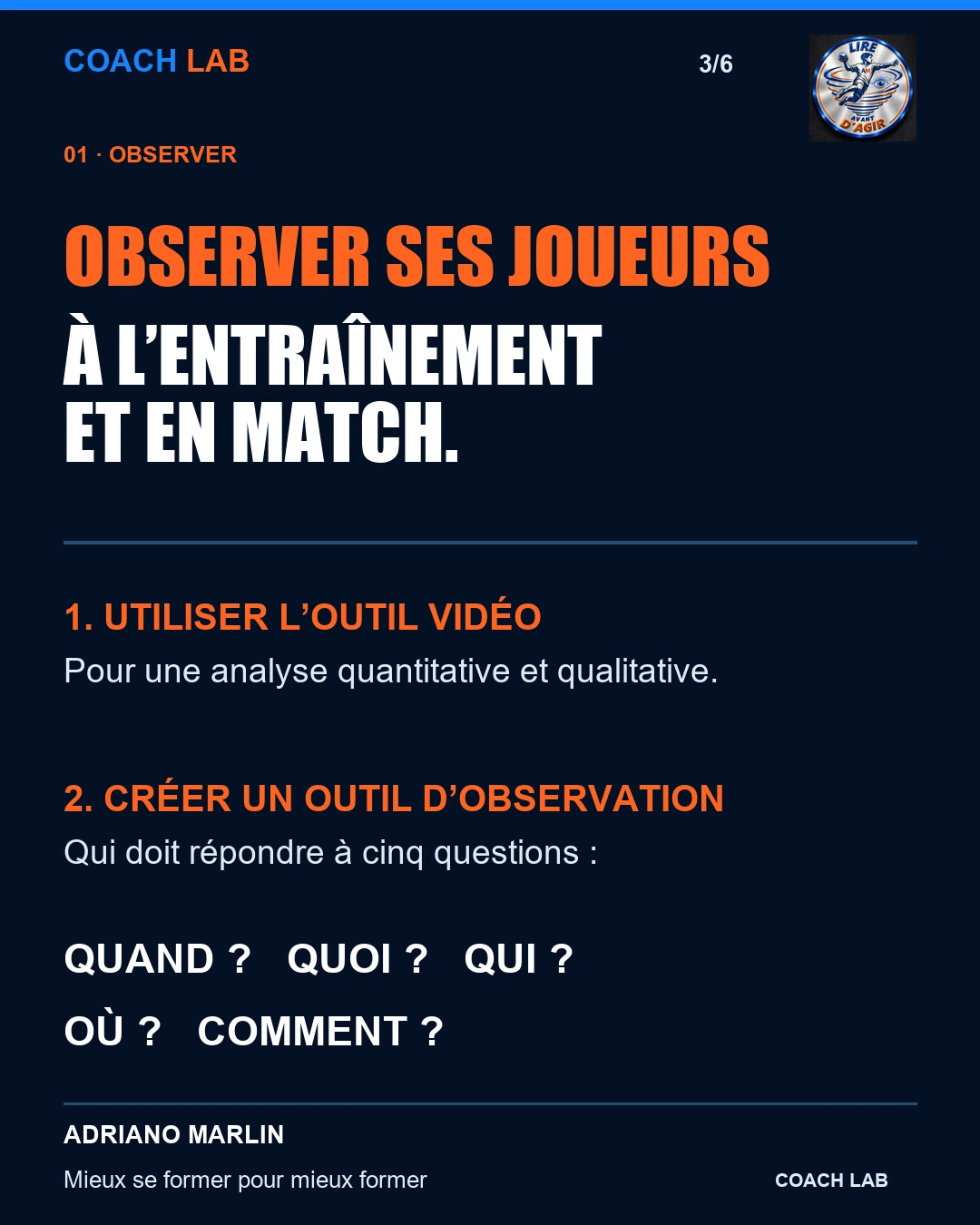 Observer ses joueurs à l’entraînement et en match : vidéo et cinq questions d’observation.