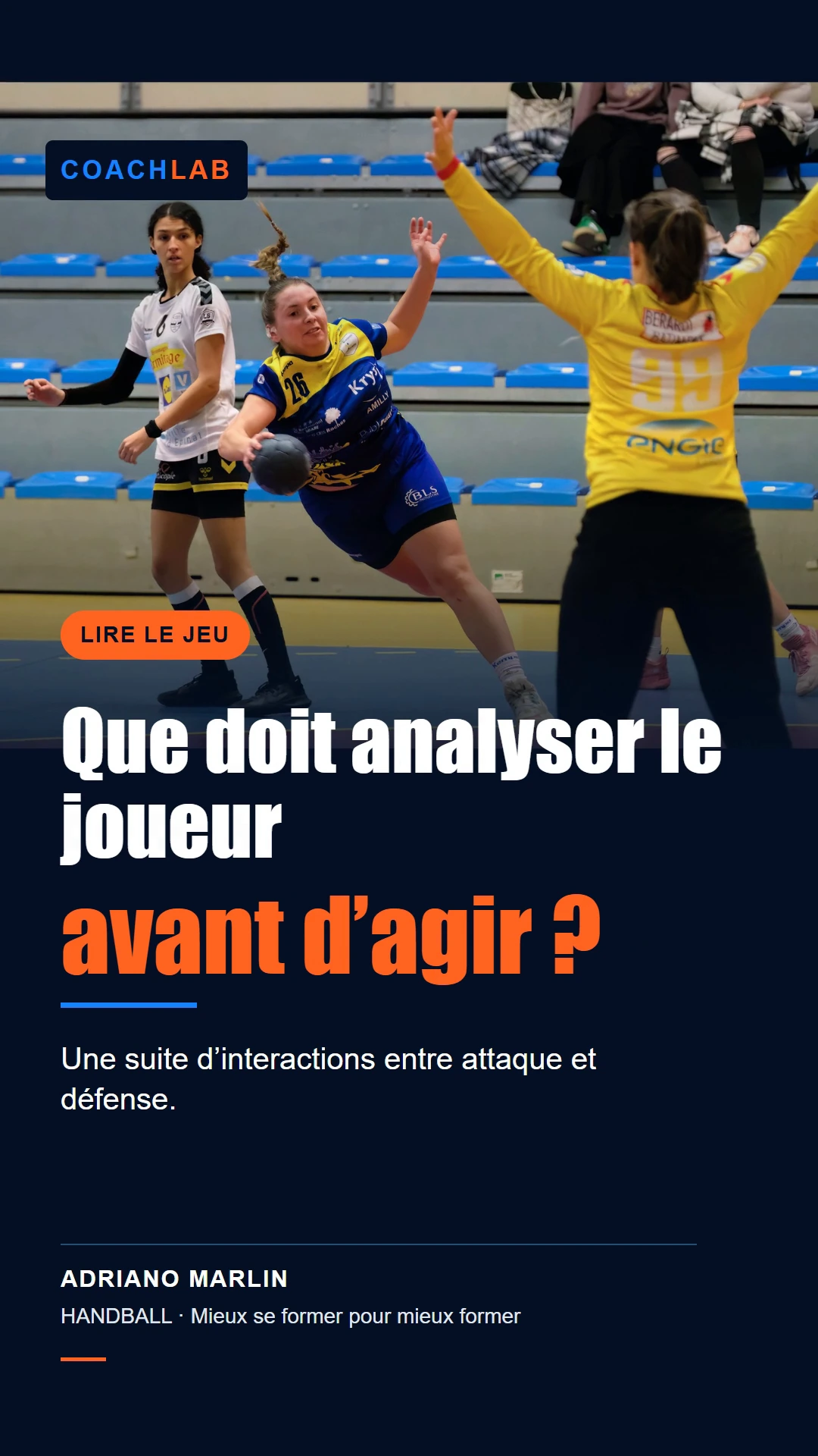 Que doit analyser le joueur avant d’agir ? — Le Reel